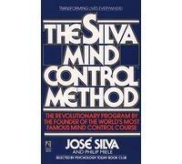 The Silva Mind Control Method