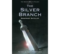 The Silver Branch