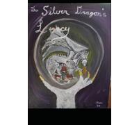 The Silver Dragon's Legacy
