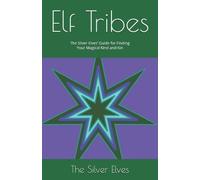 The Silver Elves Elf Tribes (Tascabile)