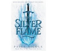 The Silver Flame: 1