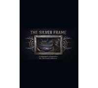 The Silver Frame: A Scapegoat's Perspective
