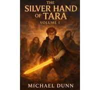 The Silver Hand of Tara: 1