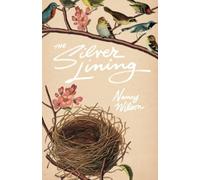 The Silver Lining: A Practical Guide for Christian Grandmothers - NUOVO