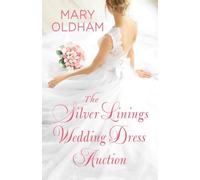 The Silver Linings Wedding Dress Auction: 1