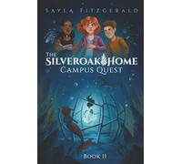 The Silver Oak Home: Campus Quest