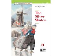 The Silver Skates: Lektüre mit Audio-Online