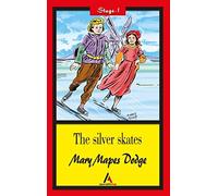 The Silver Skates - Stage 1