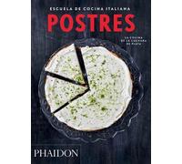 The Silver Spoo Escuela de Cocina Italiana Postres (Italian Cooking (Tascabile)