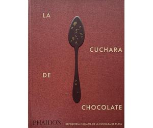 The Silver Spoon Kitchen La Cuchara de Chocolate (Copertina rigida)