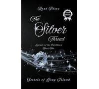 The Silver Thread (Black Edition): Secrets of the Gray Island: 2
