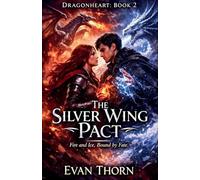The Silver Wing Pact: 2