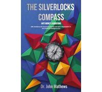 The Silverlocks Compass: Anti Money Laundering, AML Resilience, AI, Corporate Governance, Risk & Compliance for Governing Boards in the Artificial Intelligence Era