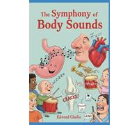 The Simphony of body sound