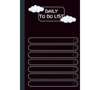 The Simple Daily To-Do List Notebook: A Minimalist Daily Planner and Organizer to Master Your Day and Maximize Productivity