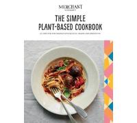 The Simple Plant-Based Cookbook (Copertina rigida)