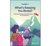 The Simple Sum What's Keeping You Broke? (Tascabile)