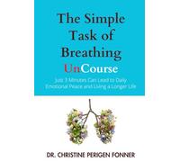 The Simple Task of Breathing: Just 3 Minutes of Breath Work a Day Can Lead to Emotional Peace and Living a Longer Life