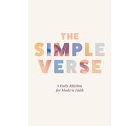 The Simple Verse: A Daily Rhythm for Modern Faith