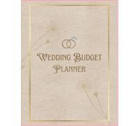 The Simple Wedding Budget Planner: An Undated Wedding Organizer to Track Expenses, Vendors, Payments & Checklists