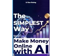 The SIMPLEST Way to Make Money Online with AI