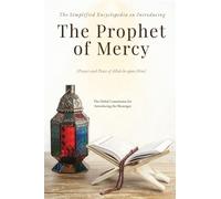 The Simplified Encyclopedia on Introducing The Prophet of Mercy (Pbuh)