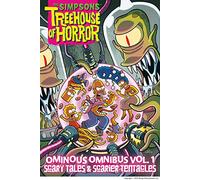 The Simpsons Treehouse of Horror Ominous Omnibus Vol. 1: Scary Tales & Scarier Tentacles