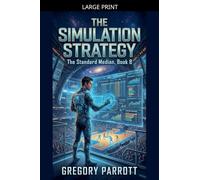 The Simulation Strategy: 8