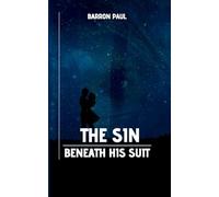 The Sin Beneath His Suit