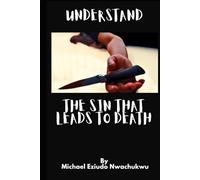 The Sin that Leads to Death