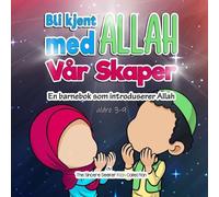 The Sincere Seeker Collection Bli kjent med Allah Vår Skaper (Tascabile)