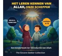 The Sincere Seeker Collection Het Leren Kennen Van Allah, Onze Schepp Book NUOVO
