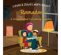 The Sincere Seeker Collection Layla and Zayd Learn About Ramadan (Tascabile)