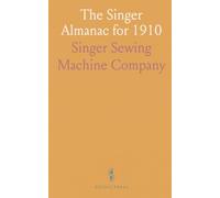 The Singer Almanac for 1910