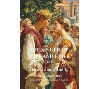 The Singer of Love and Exile: Ovid