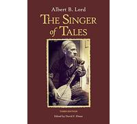 The Singer of Tales: Third Edition