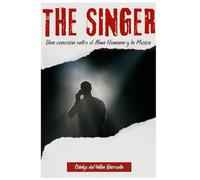 THE SINGER: Una conexión entre el Alma Humana y la Música