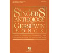 The Singer's Anthology of Gershwin Songs: Baritone