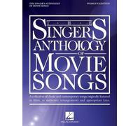 The Singer's Anthology of Movie Songs: Women's Edition - Songbook of (Tascabile)