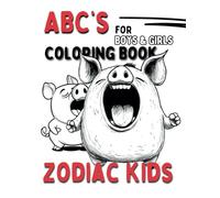 The Singing ABC Coloring Book: Learn Your ABCs with Fun Songs and Colorful Illustrations