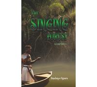 The Singing Forest - Second Edition