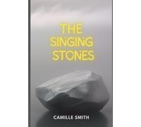 The Singing Stones