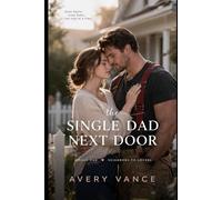 The Single Dad Next Door