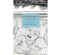 The Singularity: Dino Buzzati