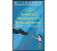 The Sinister Schemes of Stalistapol