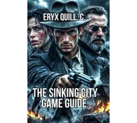 The Sinking City Game Guide: Combat Mastery, Resource Management, and Character Progression