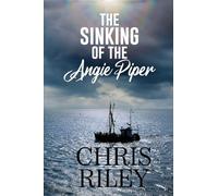 The Sinking of the Angie Piper