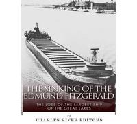 The Sinking of the Edmund Fitzgerald (Tascabile)