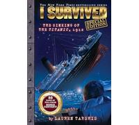 The Sinking of the Titanic, 1912: Volume 1