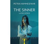 The sinner. La peccatrice